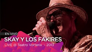 El Sueño Del Jinete - SKAY Y LOS FAKIRES live @ Voterix - 2013