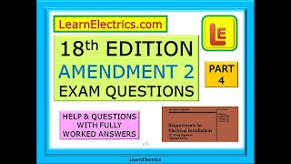 18th EDITION EXAM - BS7671 - AMENDMENT 2 - PART 4 QUESTIONS AND ANSWERS - HOW TO FIND THE ANSWER