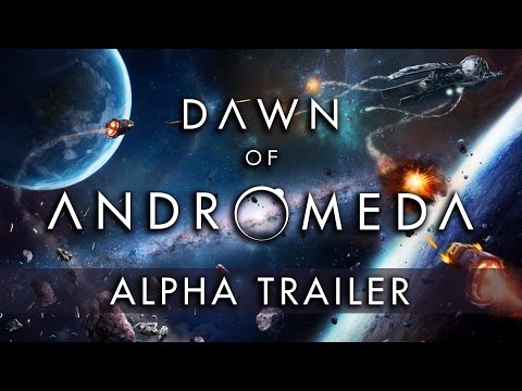 Dawn of Andromeda - Alpha Trailer