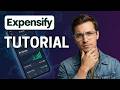 Wie man Expensify nutzt | Schritt für Schritt 2026