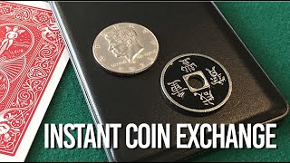 Instant Coin Exchange DiFatta Magic Trick