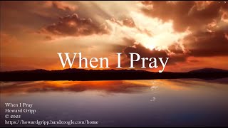 When I Pray lyric video