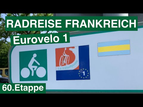 Radreise Frankreich | Von Saint Jean de Luz nach Leon | Eurovelo 1