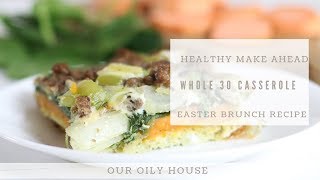 Make Ahead Easter Morning Breakfast Casserole | Paleo and Whole 30 Approved