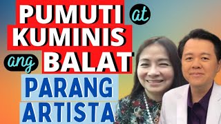 Pumuti at Kuminis ang Mukha Parang Artista - By Doc Katty Go and Doc Willie Ong