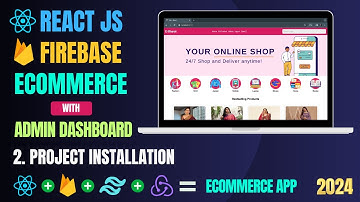 Build Ecommerce App with React And Firebase | Project Installation | React Projects For Beginners #2