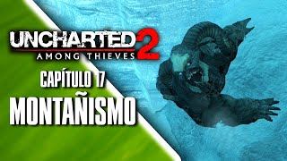 Uncharted 2: El Reino de los Ladrones [Guía + tesoros] 17. Montañismo (Parte 2)