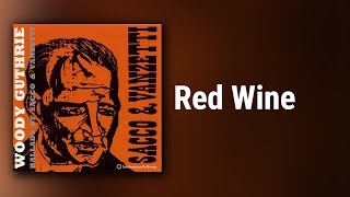 Watch Woody Guthrie Red Wine video