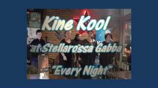 Kine Kool plays Every Night (cover)