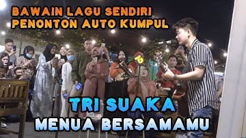 MENUA BERSAMAMU - TRI SUAKA (LIVE) PENDOPO LAWAS JOGJA