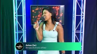 Aviwe Zaci - Bengiyofuna uThixo