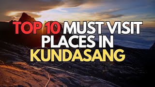 Top 10 places to visit in Kundasang (Malaysia)