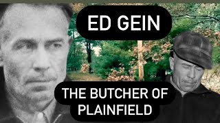 Ed Gein The Butcher of Plainfield Wisconsin | Real Crime Scene Locations