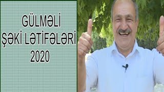 Mezeli Sheki Letifeleri Bomba Akifin Teqdimatinda - 2020 Gulmeli Letifeler Toplusu