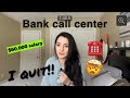 Working at the Bank Call Center