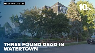 Police find three dead inside a home in Watertown, Massachusetts