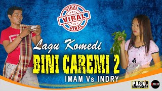 ACA ACA NEHI NEHI VERSI MADURA - BINI CAREMI 2 | COVER BY IMAM S W FEAT INDRY ANNISA | LAGU KOMEDI