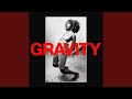Gravity