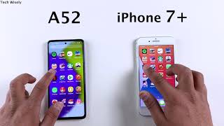 SAMSUNG A52 vs iPhone 7 Plus - SPEED TEST