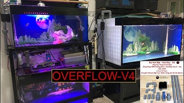 OVERFLOW - V4 / Hút Đáy -Hút Mặt lắp Đặt Tại Nhà Khách Hàng Đã Lắp Nhiều Bộ Bên Mình/ Giá 600k/ 1 bộ