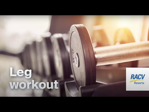 RACV Resorts | One Lifestyle: Leg Workout