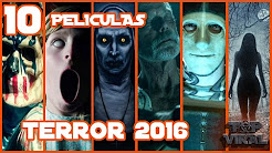 Top 10 Mejores Peliculas De Terror 2016 | Top Cinema, La mejor película de terror 2018, Mejor Pelicula de terror 2017 En Latino, Mejor Pelicula De Terror 2016 PeliculaCompleta Latino Pelicula Muy Buena De Terror Ver, Peliculas de terror 2016 nuevas Peliculas de Miedo español | estrenos de cine 2016