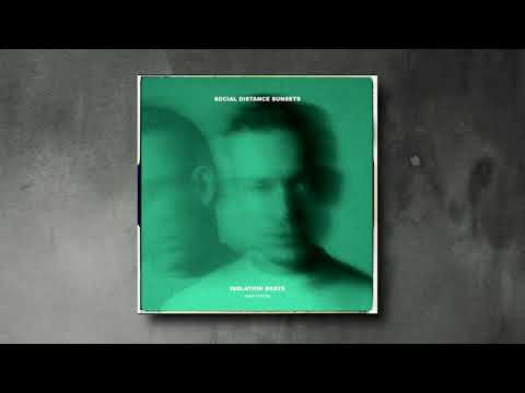 ISOLATION BEATS VOL. II | SOCIAL DISTANCE SUNSETS - Party Favor