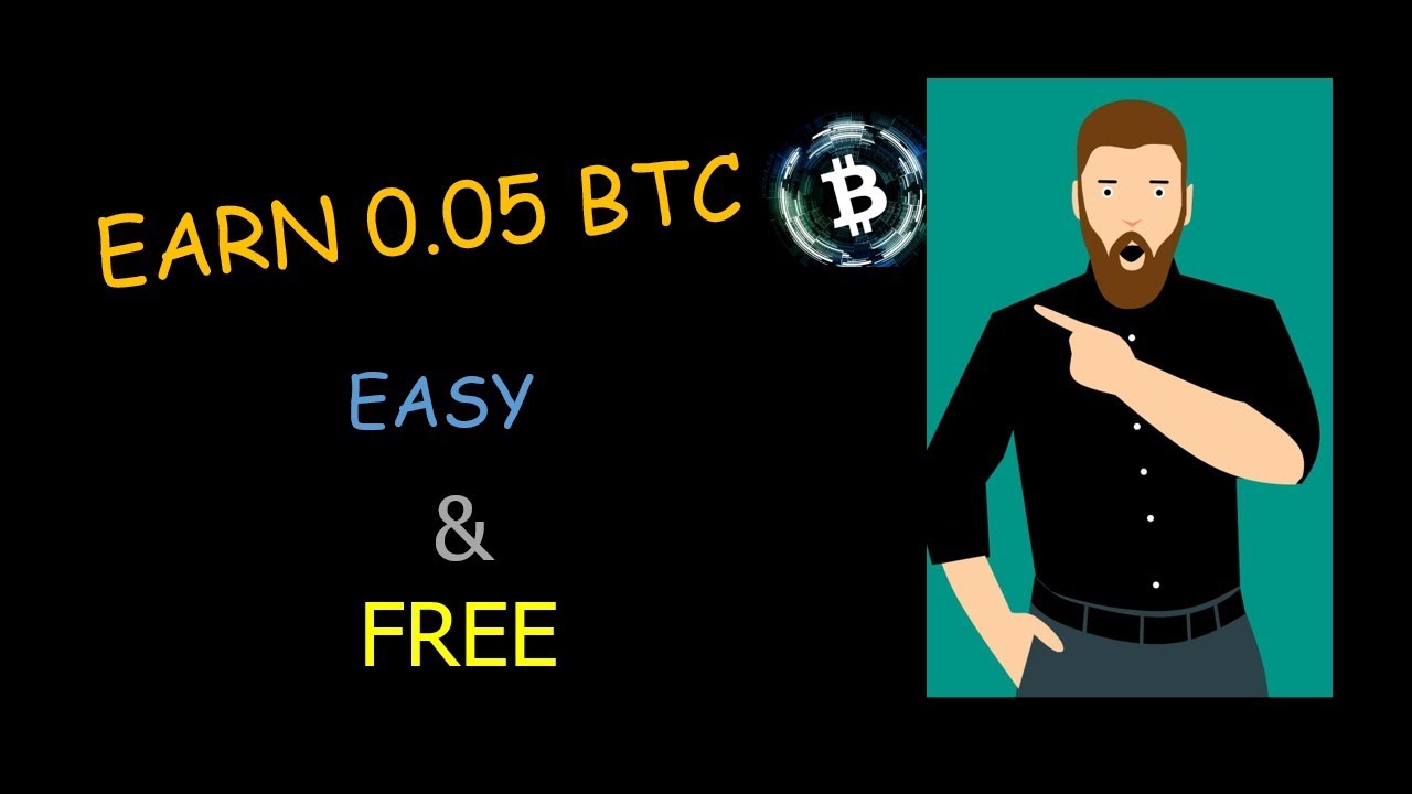How to earn unlimited free bitcoin 0 05 btc minimum youtube