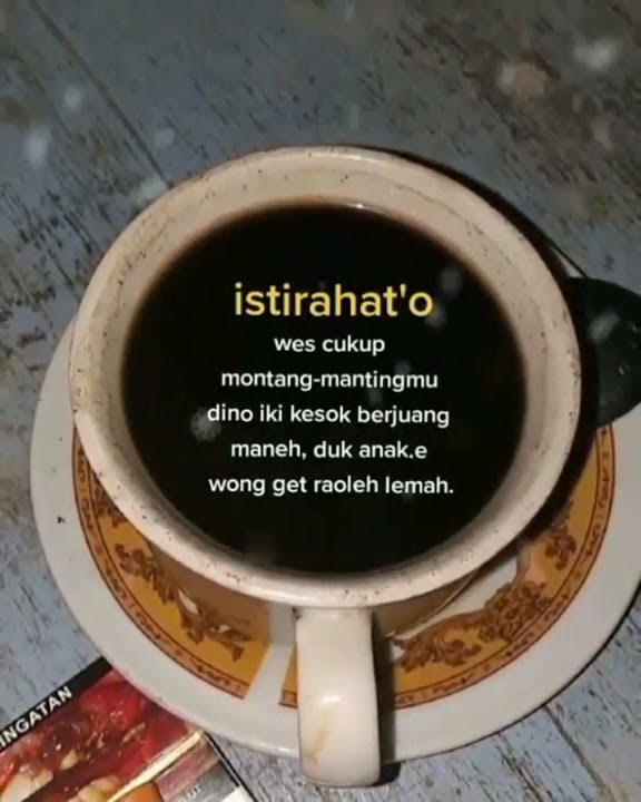 Story WA Kopi Hitam Istirahat o