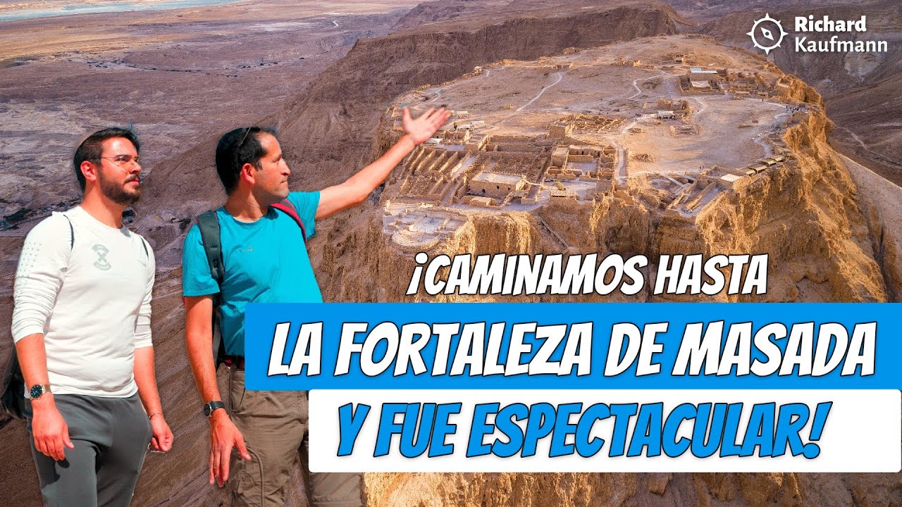 ¡Subí MASADA con Kevin! NO Te Podés Perder Este Paseo | Richard Kaufmann