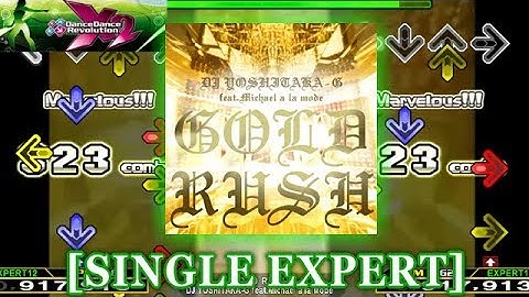 【DDR X2】 GOLD RUSH [SINGLE EXPERT] 譜面確認＋クラップ