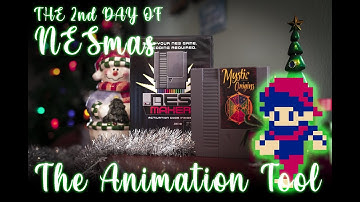 12 Days Of NESmas - Day Two: The Animation Tool