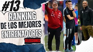 ⚽🔝 Ranking de los mejores entrenadores de Selecciones🌎