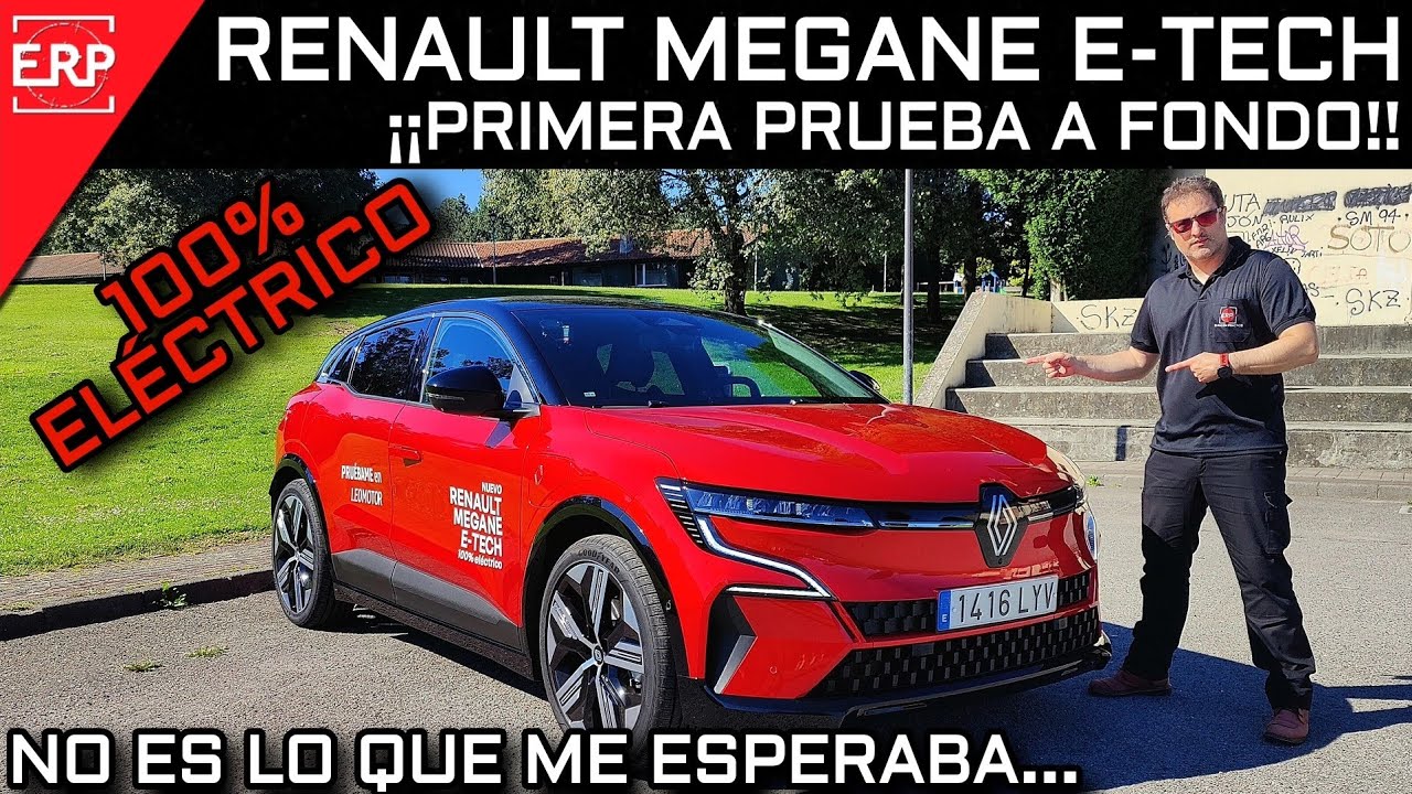 Renault MÉGANE E-Tech ELÉCTRICO 60kWh 220Cv / Prueba a FONDO / Test / Review  en Español 