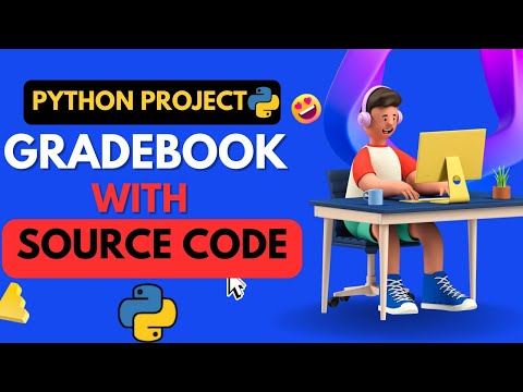 📚 How to Create a Student Gradebook in Python: Step-by-Step Guide 🐍