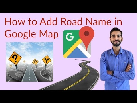 How To Add Road Name In Google Map Hindi Shubham Dubey Youtube