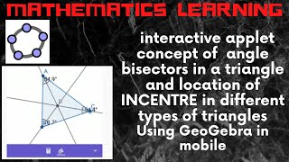 GeoGebra Demonstration| Location of incentre in triangles