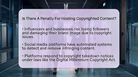 Is There A Penalty For Hosting Copyrighted Content? - Everyday-Networking