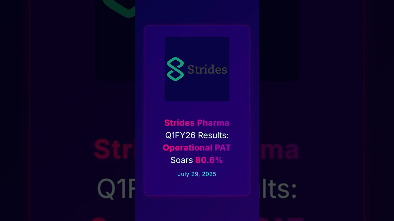 Strides Pharma Q1FY26 Results: Operational PAT Skyrockets 80.6% 