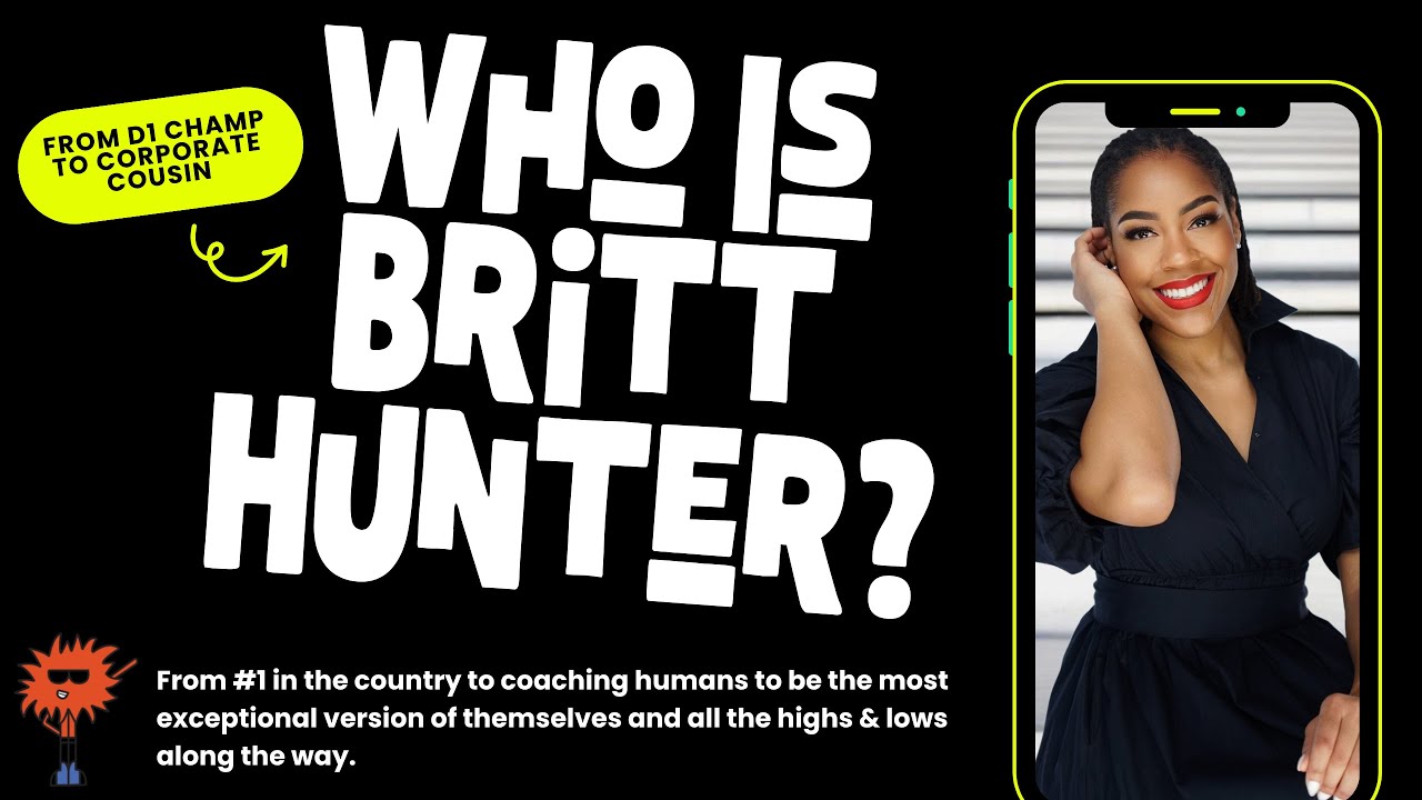 Who is Britt Hunter? The Change Leader for Humans Ages 14-24