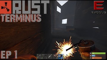 Rust || Terminus || Episode 1 || Apocalyptic Raid Fails