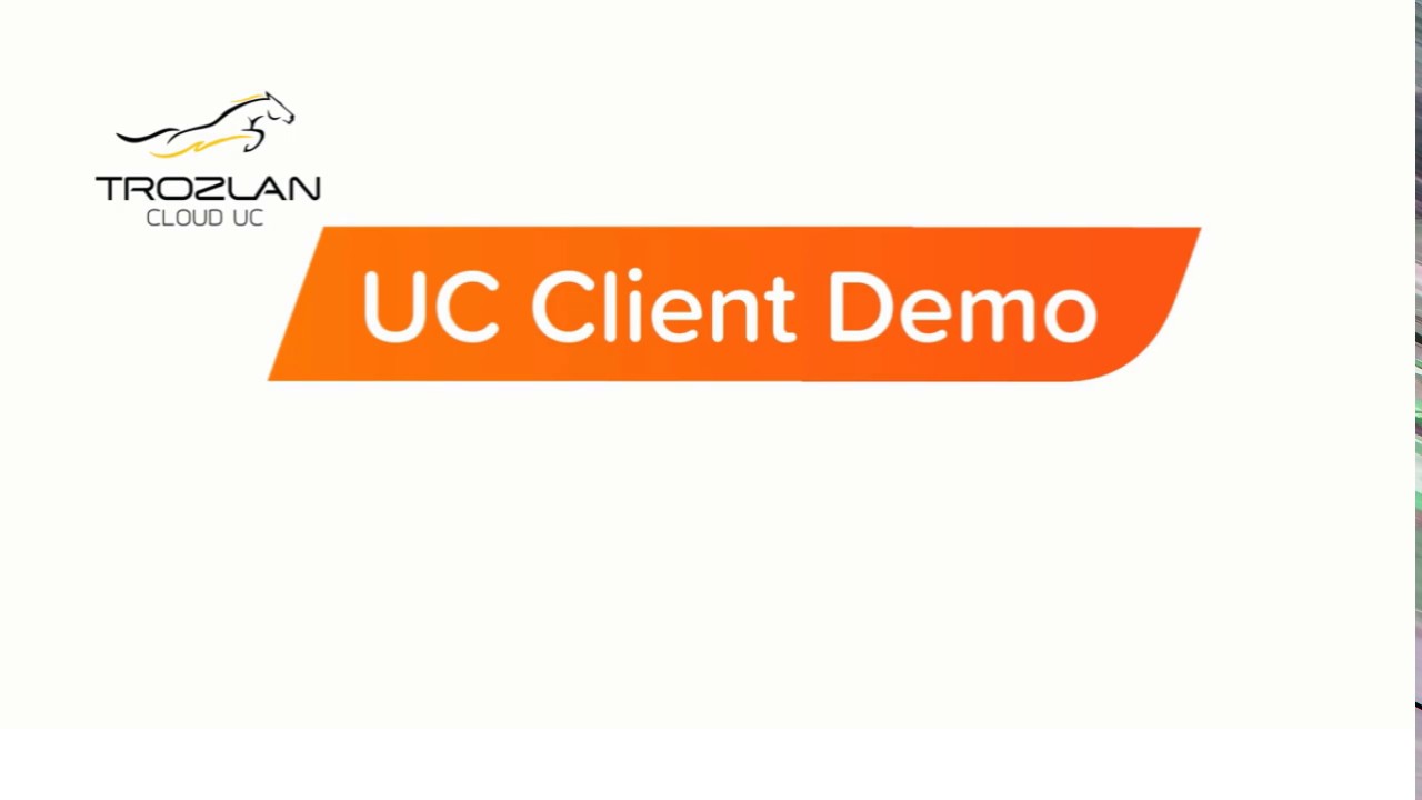 UC Client User Demo