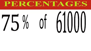 Percentages     75      Percentage(%)    of    61000