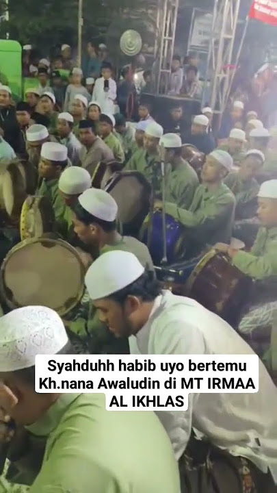 SYAHDUHHHH ...PERTEMUAN ANTARA HABIB UYO DAN KH NANA AWALUDIN DI MAULID NABI MT IRMAA GABUS #shorts