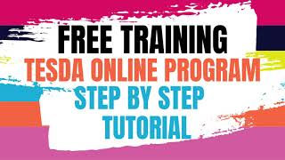 TESDA Online Program - FREE Training: Online Enrollment Process. Courses Offered.