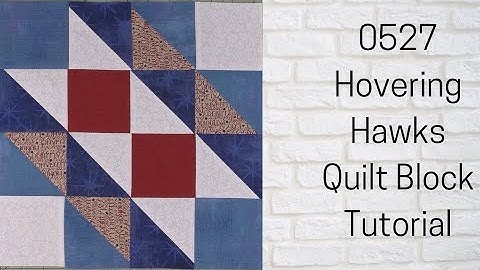 0527 Hovering Hawks Quilt Block Tutorial | Block of the Day | My Quilt of Valor Block #12