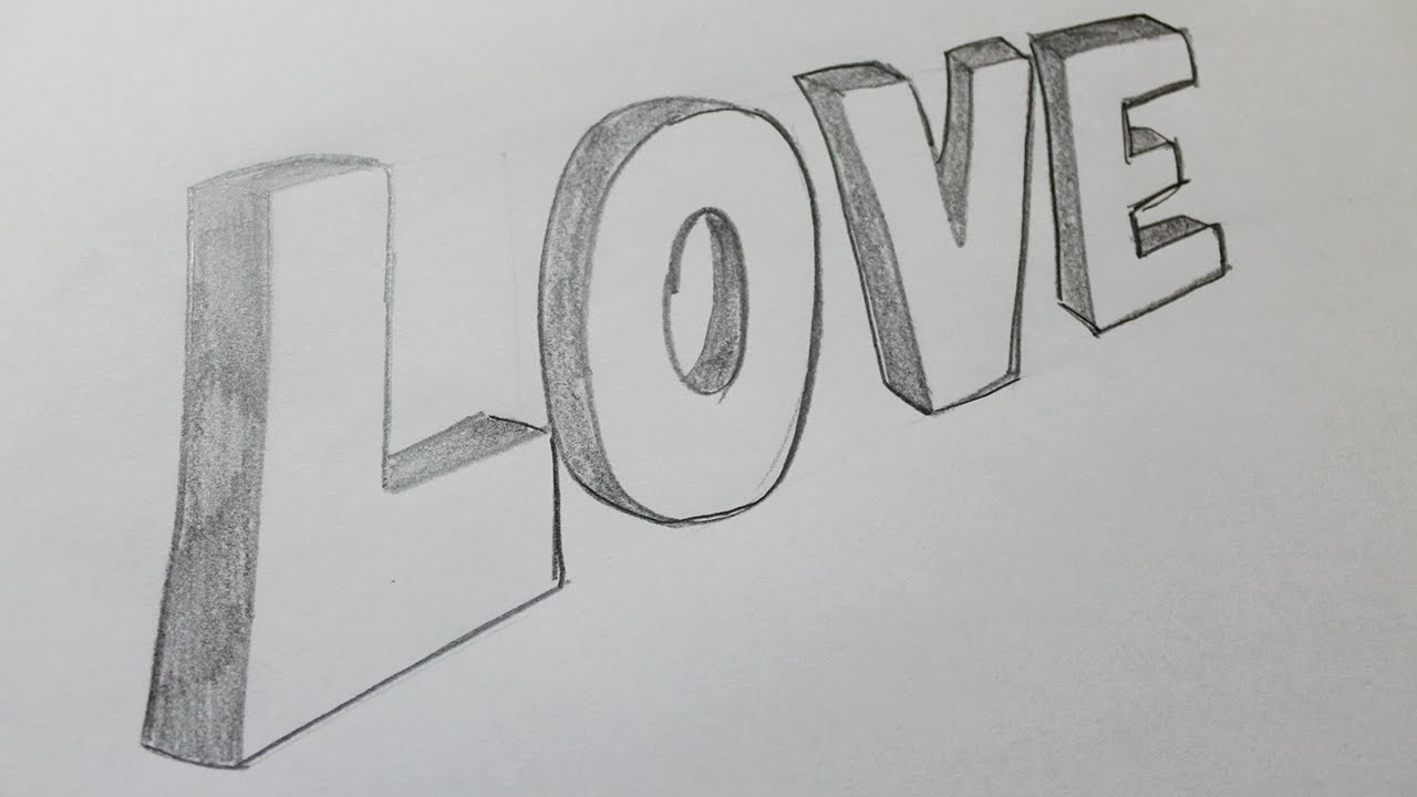 Comment Dessiner Un Love 3d Youtube