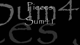 Pieces sum41 (con testo)