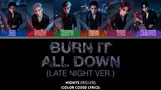 Famous M1DNITE (미드나잇) 'Burn It All Down (Late Night Ver.)' (Color Coded Lyrics) Profile