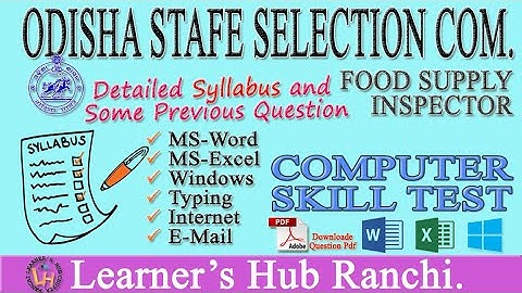 OSSC Food Supply Inspector Computer Skill Test Detailed Syllabus and Previous Question